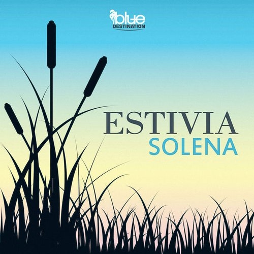 Estivia - Solena (Original Mix)
