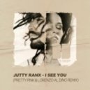 Jutty Ranx - I See You (Pretty Pink Remix)