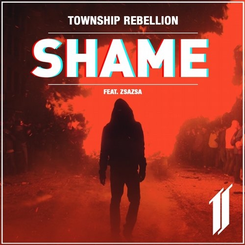 Township Rebellion - Shame (Club Mix)