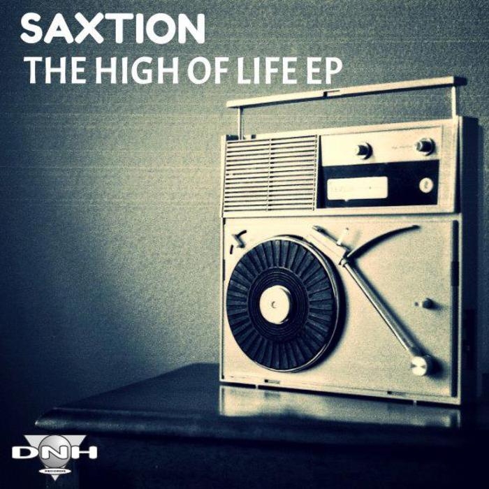 Saxtion - High Of Life (Original mix)