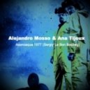 Alejandro Mosso & Ana Tijoux - Aconcaqua 1977 (Sergiy Le Bon Bootleg)