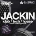 DJ Favorite - Jackin Club House Mix (Autumn 2014)