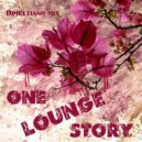 Dimultiano mix - One Lounge story ()