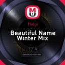 Helgi - Beautiful Name Winter Mix ()