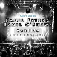 Kamil Esten - Teklife (Official Festival Anthem Version)