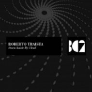 Roberto Traista - Storm Inside My Head (Original Mix)