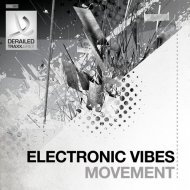 Electronic Vibes - Movement (Original mix)