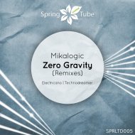 Mikalogic - Zero Gravity (Technodreamer Remix)
