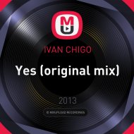 IVAN CHIGO - Yes (original mix)