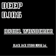 DEEP DJAS - Angel Wanderer (Original mix)