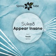 Suke8 - Appear Insane (Original Mix)