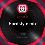 Chriss K - Hardstyle mix ()
