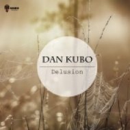 Dan Kubo - Delusion (Original Mix)