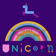 Basement Jaxx - Unicorn (Max Livin Rmx)