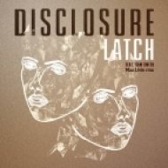 Disclosure feat. Sam Smith - Latch (Max Livin Rmx)