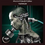 Phantomstorm - Terror (Original Mix)