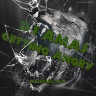 Dj Amas - Getting Angry (Original Mix)
