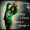 DJ AL Sailor - In Deep & Dance (Season 2, Episode 4)