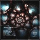 Ludwix & Katya Slok - I Still Love You (Deepjack & Mr.Nu Remix)