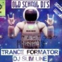 DJ Slim Line - TranceFormator Vol.2 ()