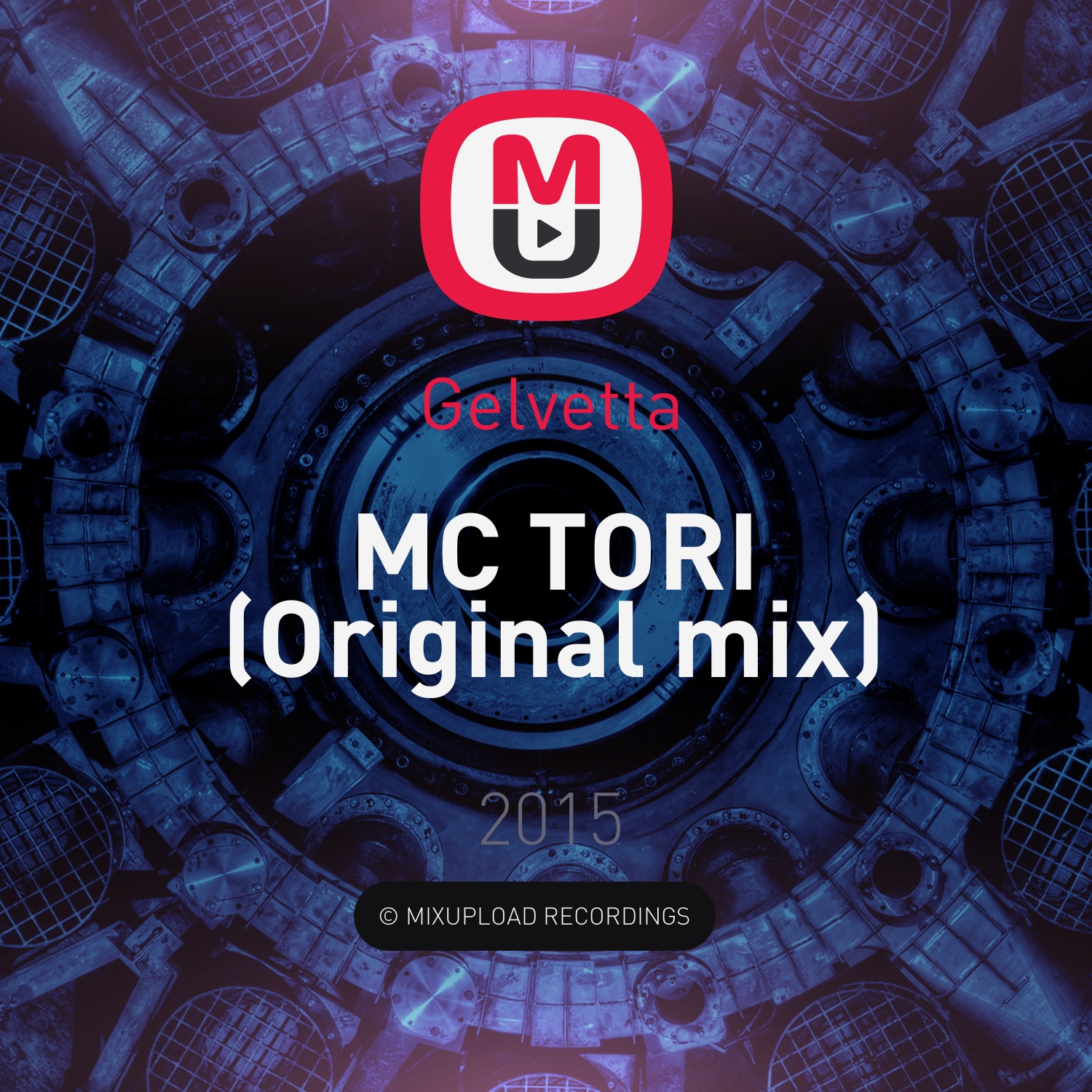 Gelvetta - MC TORI (Original mix)