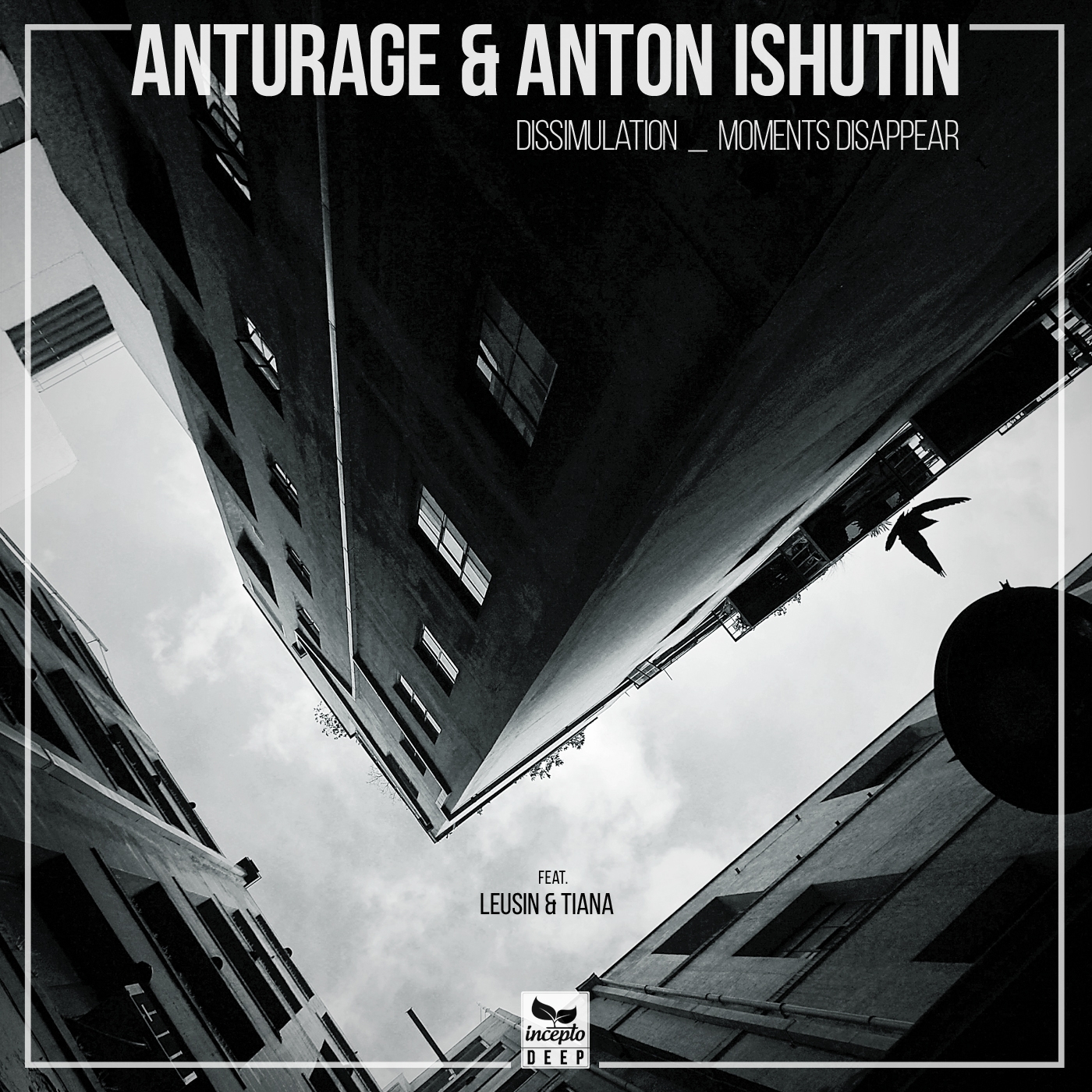 Anturage & Anton Ishutin, Leusin - Dissimulation (Original Mix)