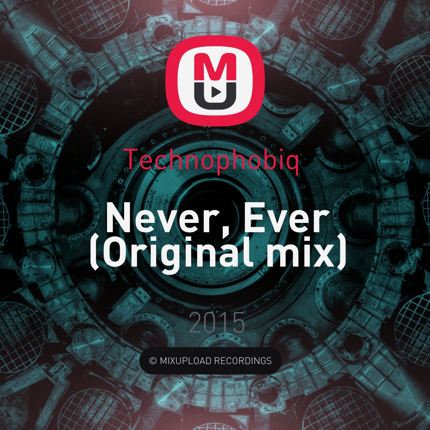 Technophobiq - Never, Ever (Original mix)