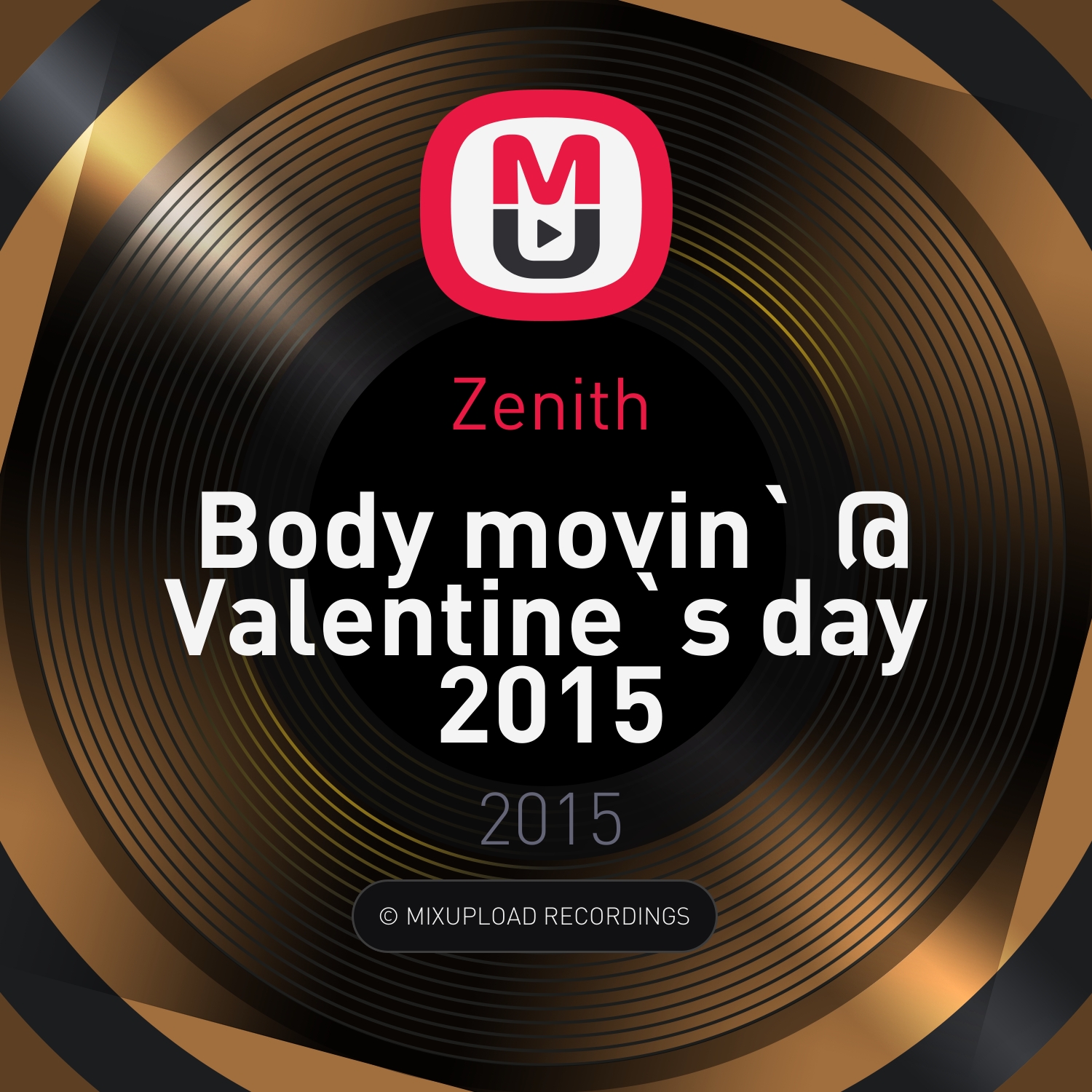Zenith - Body movin` @ Valentine`s day 2015 ()