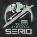 Serio - Mezcla Balearica (Original Mix)