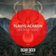 Flavio Acaron - Feather Tight (Original Mix)