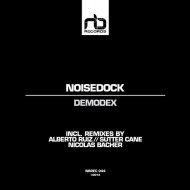 Noisedock - Demodex (Alberto Ruiz Remix)