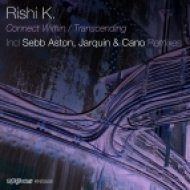 Rishi K. - Connect Within (Original Mix)