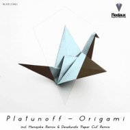 Platunoff - Origami (Desaturate \'Paper Cut\' Remix)