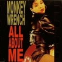 Adina Howard, Monkey Wrench - All About Me (Monkey Wrench bootleg) (Original mix)