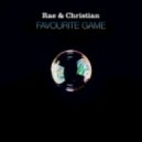 Rae & Christian - Favourite Game (Fernando remix)
