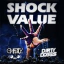 Ghastly x Dirty Doses - Shock Value (Original Mix)