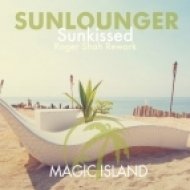 Sunlounger - Sunkissed (Roger Shah Rework)