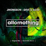 Jhonsson - Give U Acid (SevenHills Remix)