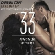 Carbon Copy - Move Up Close (Original Mix)