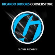 Ricardo Brooks - Cornerstore (Original Mix)