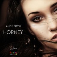 Andy Pitch - Horney (Original mix)
