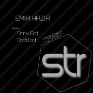 Emir Hazir - Dratted (Original Mix)