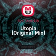 Ilya Shatckih - Utopia (Original Mix)