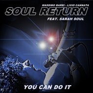 Soul Return - You Can Do It (Classic Version)