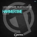 Luca Debonaire, Wlady & Luke DB - Hammertime (Original Mix)