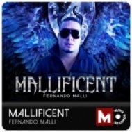 Fernando Malli - Mallificent (Original Mix)