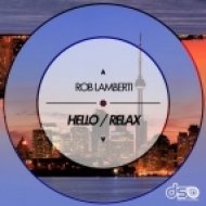Rob Lamberti - Relax (Original Mix)