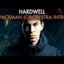 Hardwell - Spaceman (Agressi Orchestral Intro Remix)