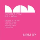 Natural Rhythm feat. Mena - She (T\'s Stripped Mix)