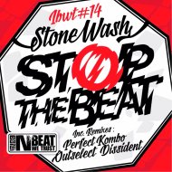 Stonewash - Stop the beat (Dissident Remix)